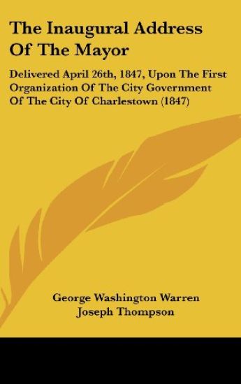 The Inaugural Address Of The Mayor