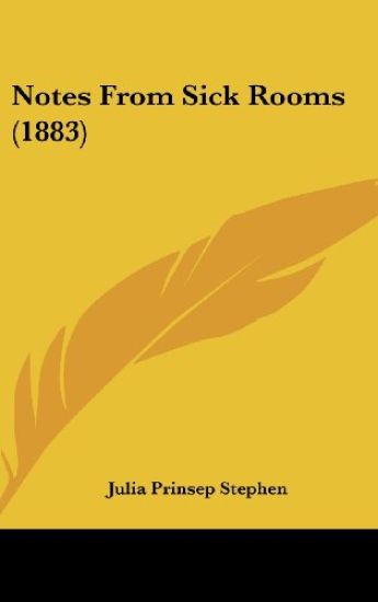 Notes From Sick Rooms (1883)