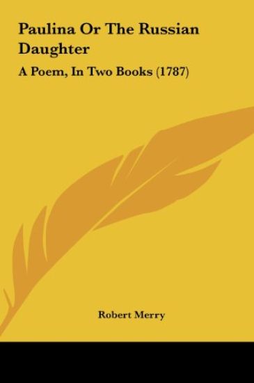 Paulina Or The Russian Daughter