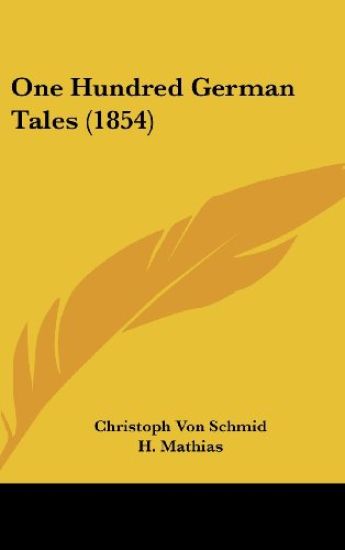 One Hundred German Tales (1854)