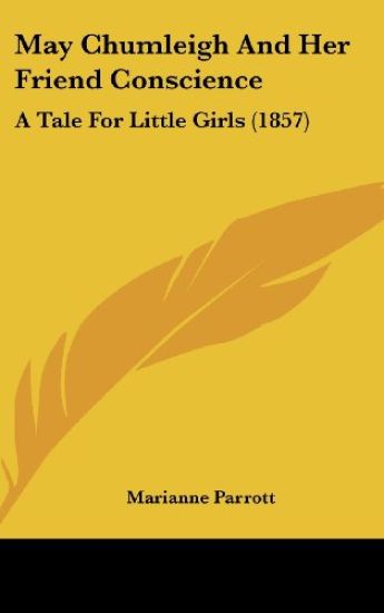 May Chumleigh And Her Friend Conscience