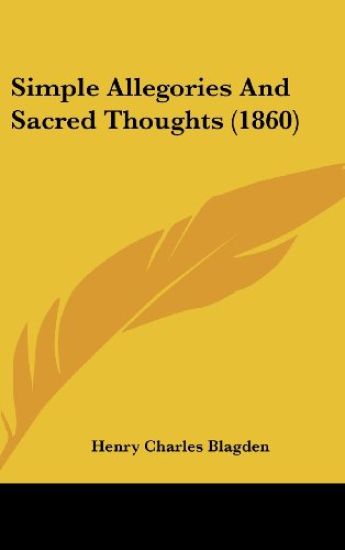Simple Allegories And Sacred Thoughts (1860)