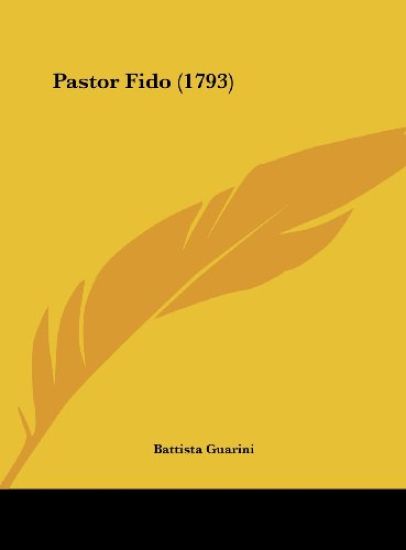 Pastor Fido (1793)