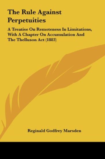 The Rule Against Perpetuities