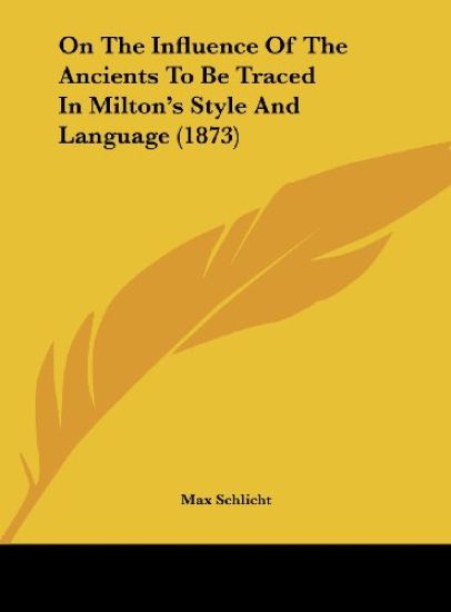 Schlicht, M: On The Influence Of The Ancients To Be Traced I