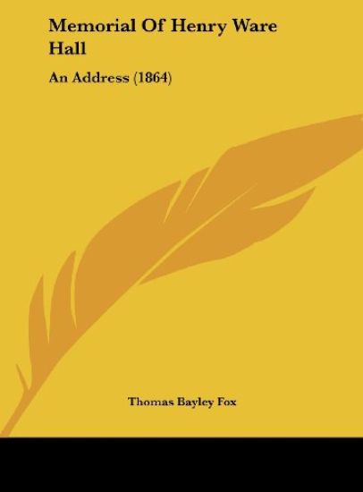 Memorial Of Henry Ware Hall