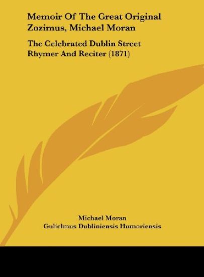 Memoir Of The Great Original Zozimus, Michael Moran