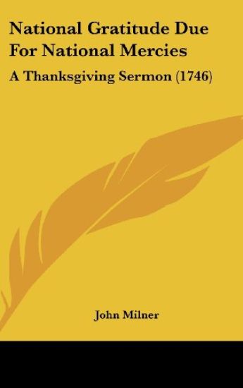 National Gratitude Due For National Mercies