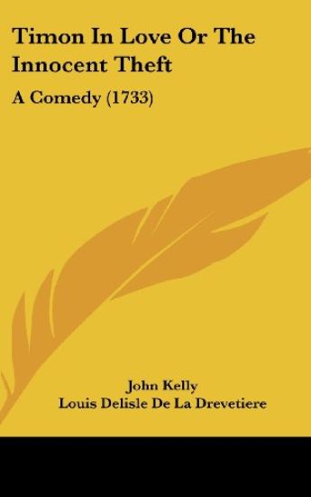 Timon In Love Or The Innocent Theft