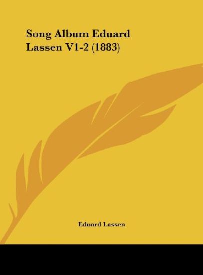 Song Album Eduard Lassen V1-2 (1883)