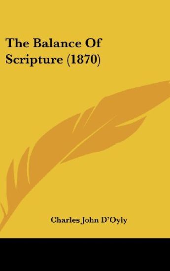 The Balance Of Scripture (1870)