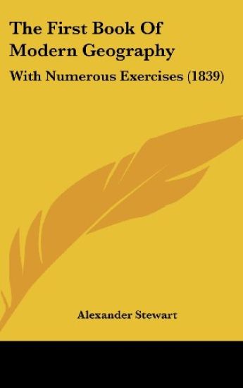 The First Book Of Modern Geography