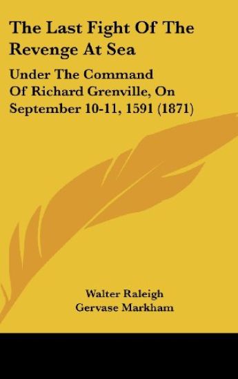 The Last Fight Of The Revenge At Sea