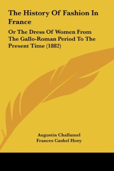 The History Of Fashion In France