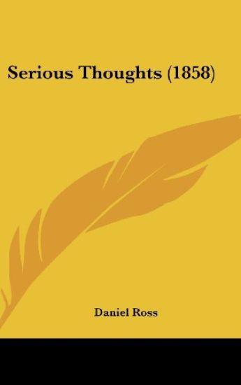 Serious Thoughts (1858)