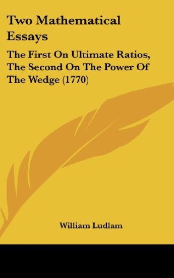Two Mathematical Essays