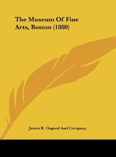 The Museum Of Fine Arts, Boston (1880)