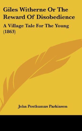 Giles Witherne Or The Reward Of Disobedience