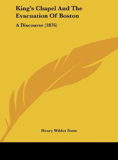 King's Chapel And The Evacuation Of Boston