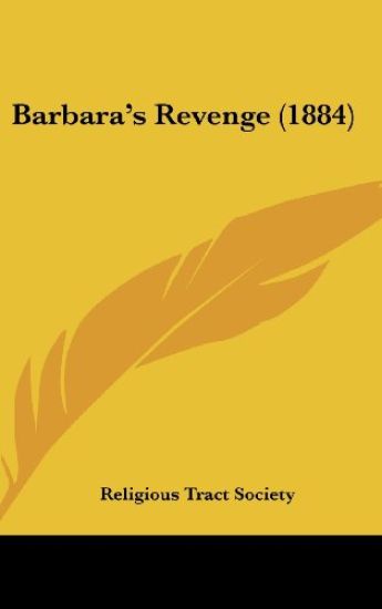 Barbara's Revenge (1884)