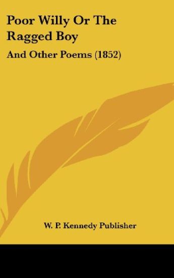 Poor Willy Or The Ragged Boy