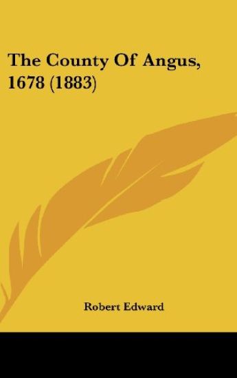 The County Of Angus, 1678 (1883)
