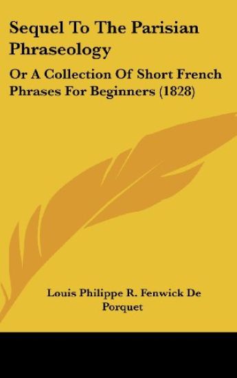 Sequel To The Parisian Phraseology
