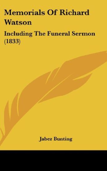 Memorials Of Richard Watson