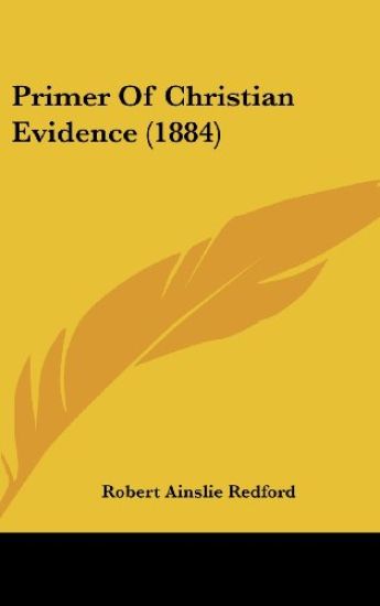 Primer Of Christian Evidence (1884)