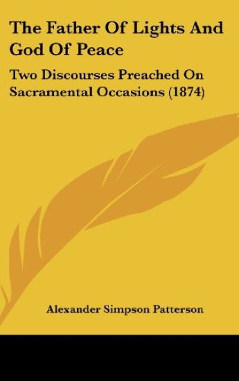 The Father Of Lights And God Of Peace