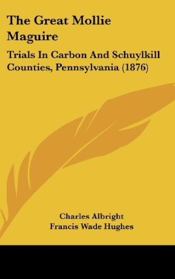The Great Mollie Maguire