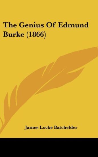 The Genius Of Edmund Burke (1866)