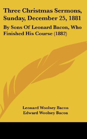 Three Christmas Sermons, Sunday, December 25, 1881
