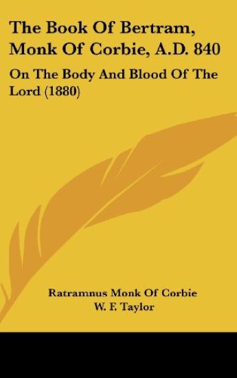The Book Of Bertram, Monk Of Corbie, A.D. 840