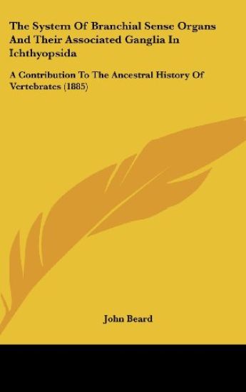 The System Of Branchial Sense Organs And Their Associated Ganglia In Ichthyopsida