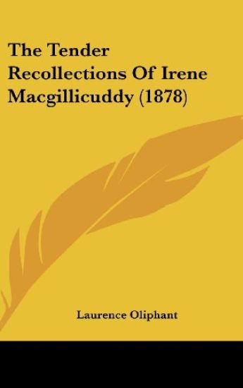 The Tender Recollections Of Irene Macgillicuddy (1878)