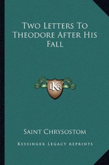 Two Letters to Theodore After His Fall