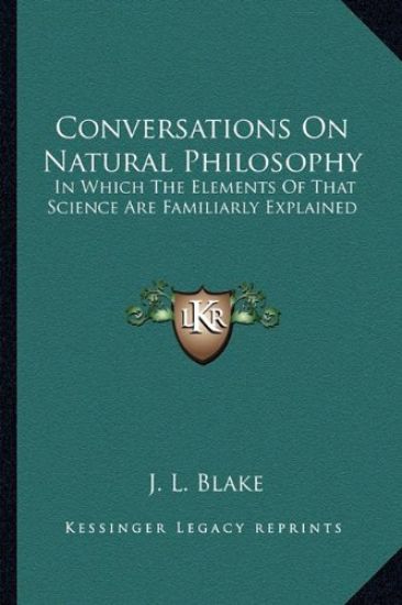 Conversations On Natural Philosophy