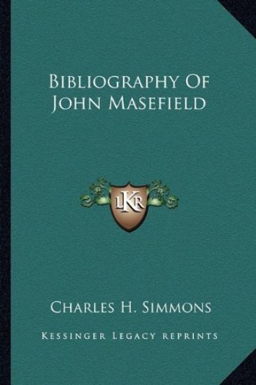 Bibliography of John Masefield