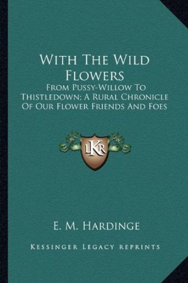 With The Wild Flowers