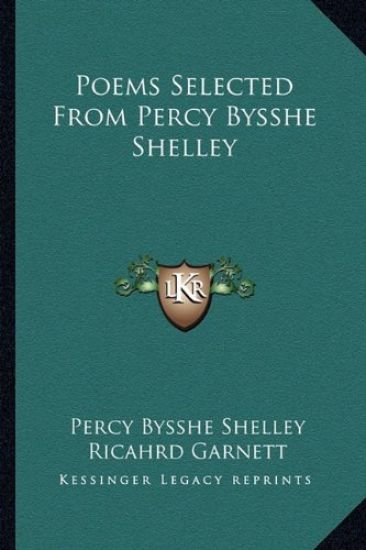 Poems Selected From Percy Bysshe Shelley