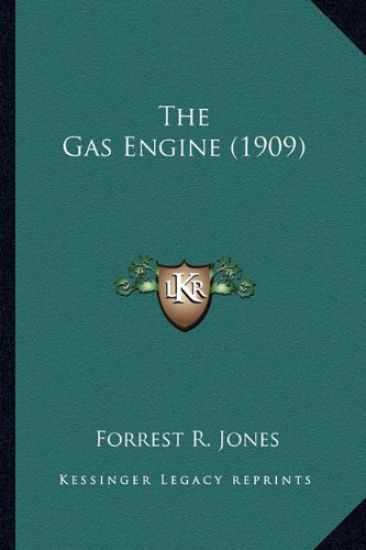 The Gas Engine (1909) the Gas Engine (1909)