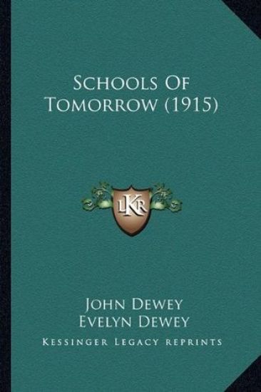 Schools of Tomorrow (1915)