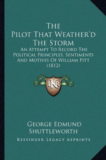 The Pilot That Weather'd the Storm