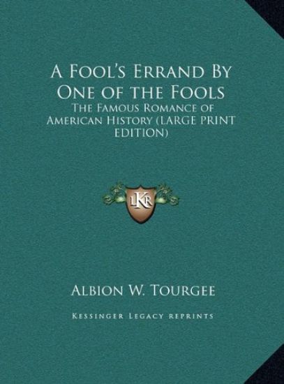 A Fool's Errand By One of the Fools