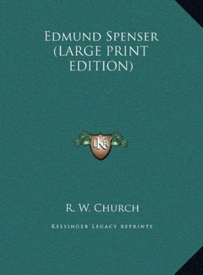 Edmund Spenser (LARGE PRINT EDITION)