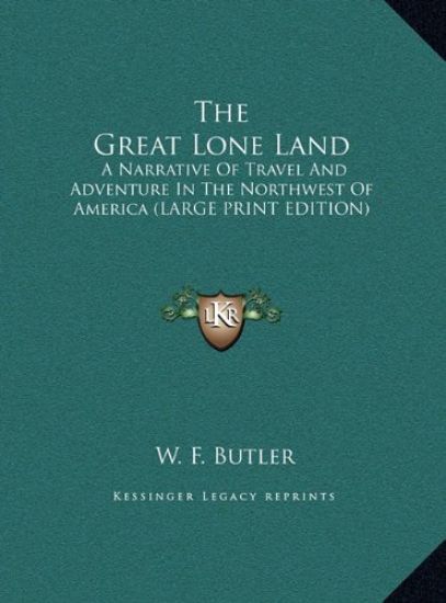 The Great Lone Land