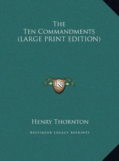 The Ten Commandments (LARGE PRINT EDITION)