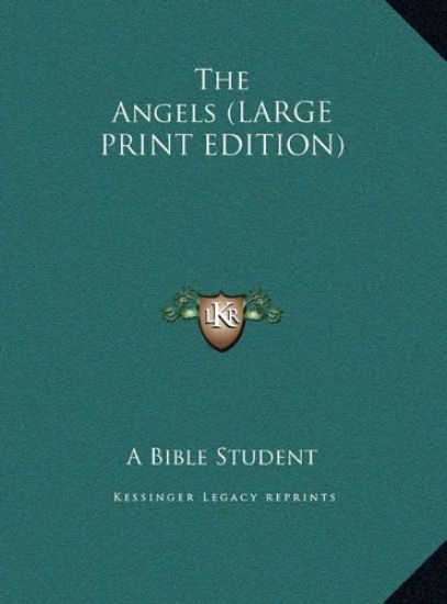 The Angels (LARGE PRINT EDITION)