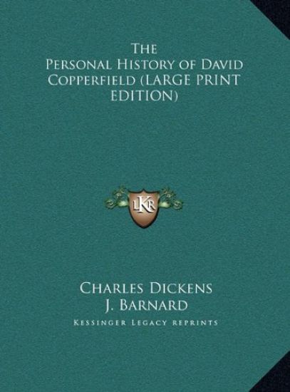 The Personal History of David Copperfield (LARGE PRINT EDITION)